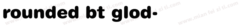 rounded bt glod字体转换